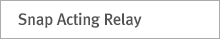 Snap Acting Relay